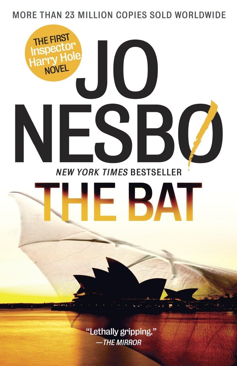 The Bat: A Harry Hole Novel (1) (Harry Hole Series) The Happy Book Stack