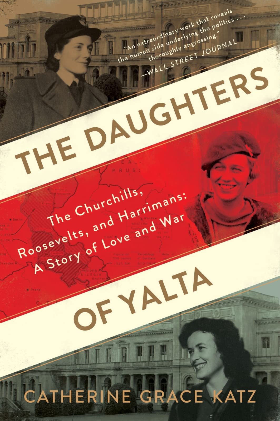The Daughters Of Yalta: The Churchills, Roosevelts, and Harrimans: A Story of Love and War The Happy Book Stack
