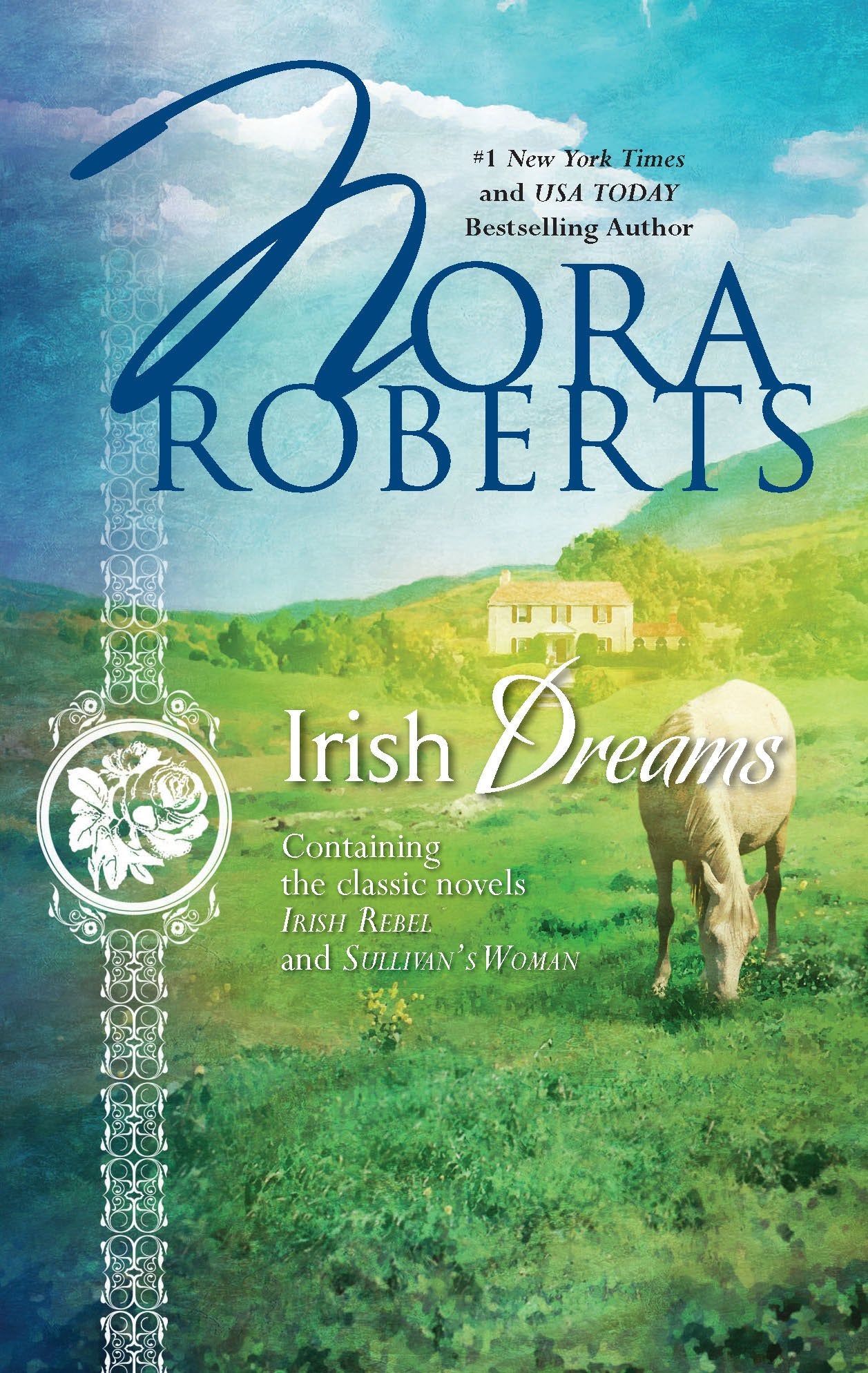 Irish Dreams: Irish RebelSullivan's Woman The Happy Book Stack