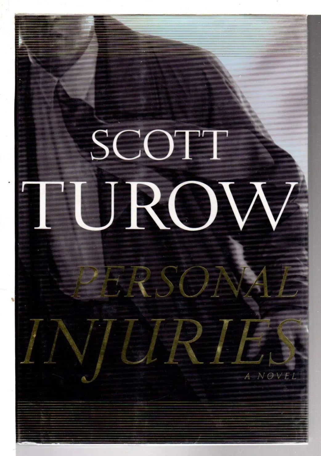 Personal Injuries (Scott Turow) The Happy Book Stack