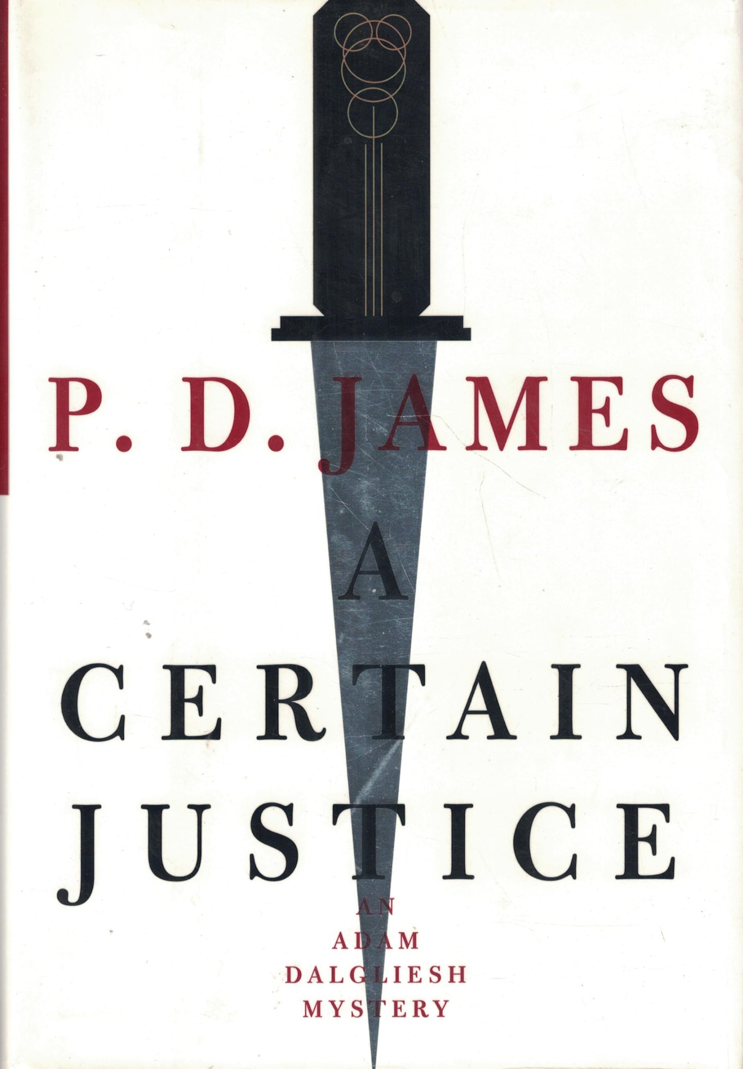 A Certain Justice (Adam Dalgliesh Mystery Series #10) The Happy Book Stack