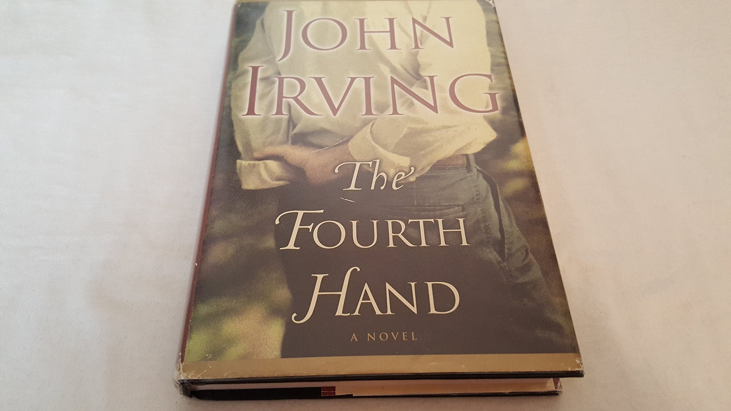 The Fourth Hand The Happy Book Stack