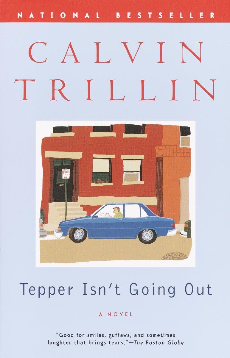 Tepper Isn't Going Out: A Novel The Happy Book Stack