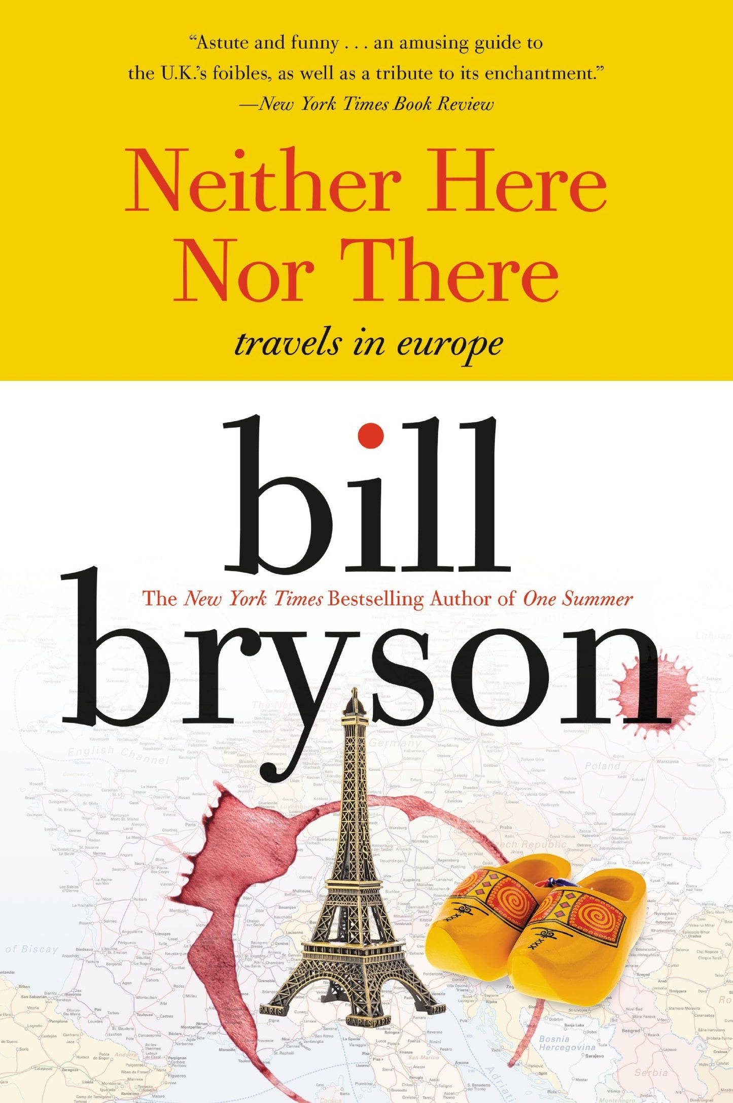 Neither Here nor There: Travels in Europe (Cover may Vary) The Happy Book Stack