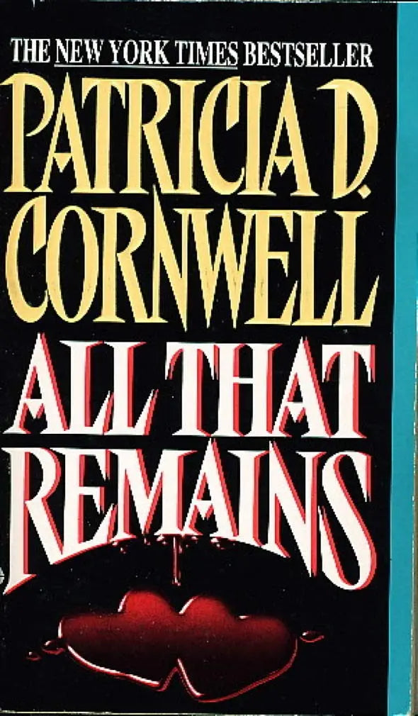All That Remains (Patricia Cornwell) The Happy Book Stack