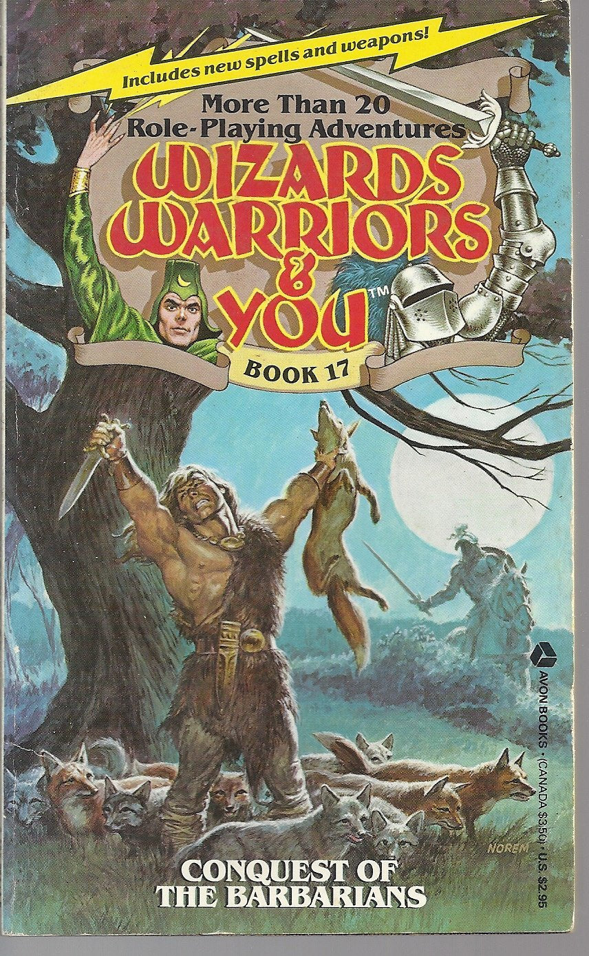 Conquest of the Barbarians (Wizards, Warriors & You Ser., No. 17) - 3033