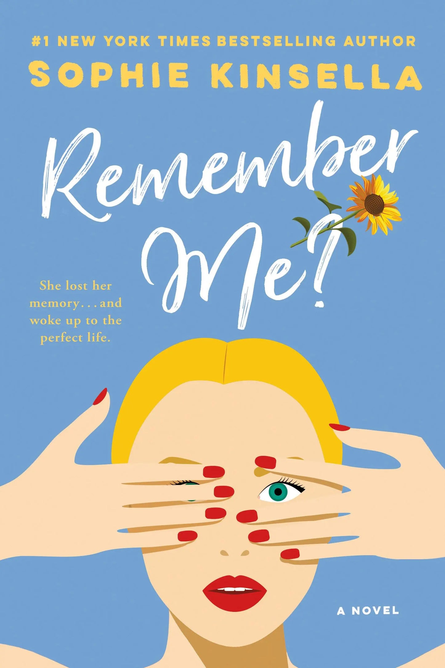 Remember Me?: A Novel The Happy Book Stack