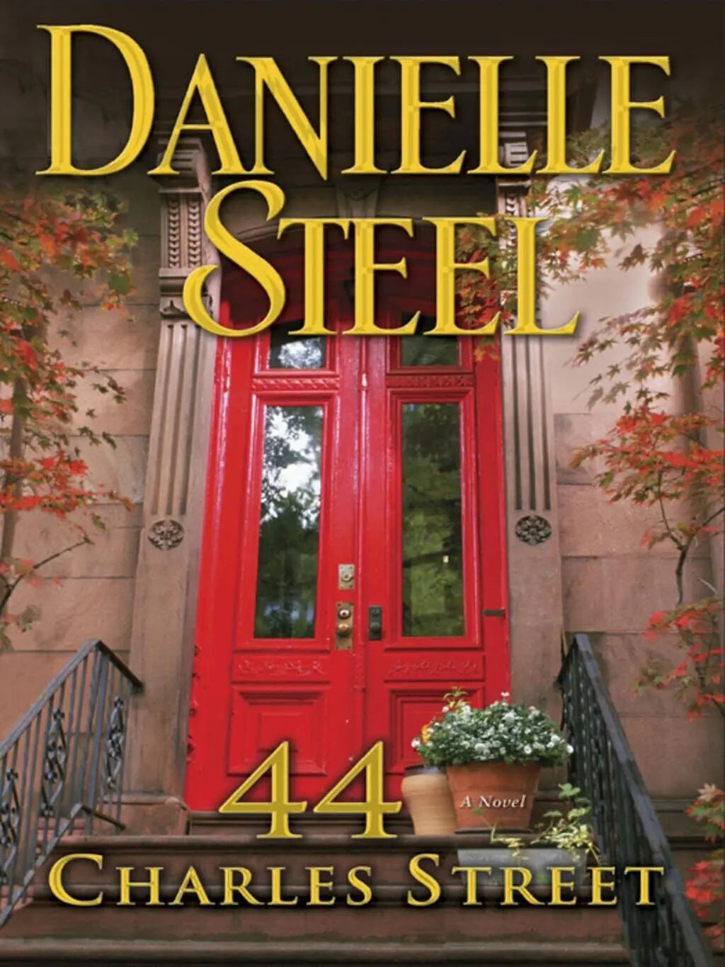 44 Charles Street: A Novel The Happy Book Stack