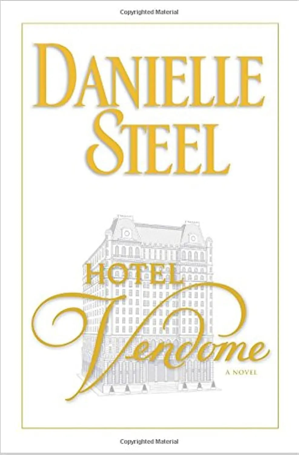Hotel Vendome: A Novel The Happy Book Stack