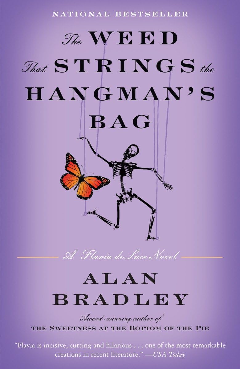 The Weed That Strings the Hangman's Bag: A Flavia de Luce Novel The Happy Book Stack
