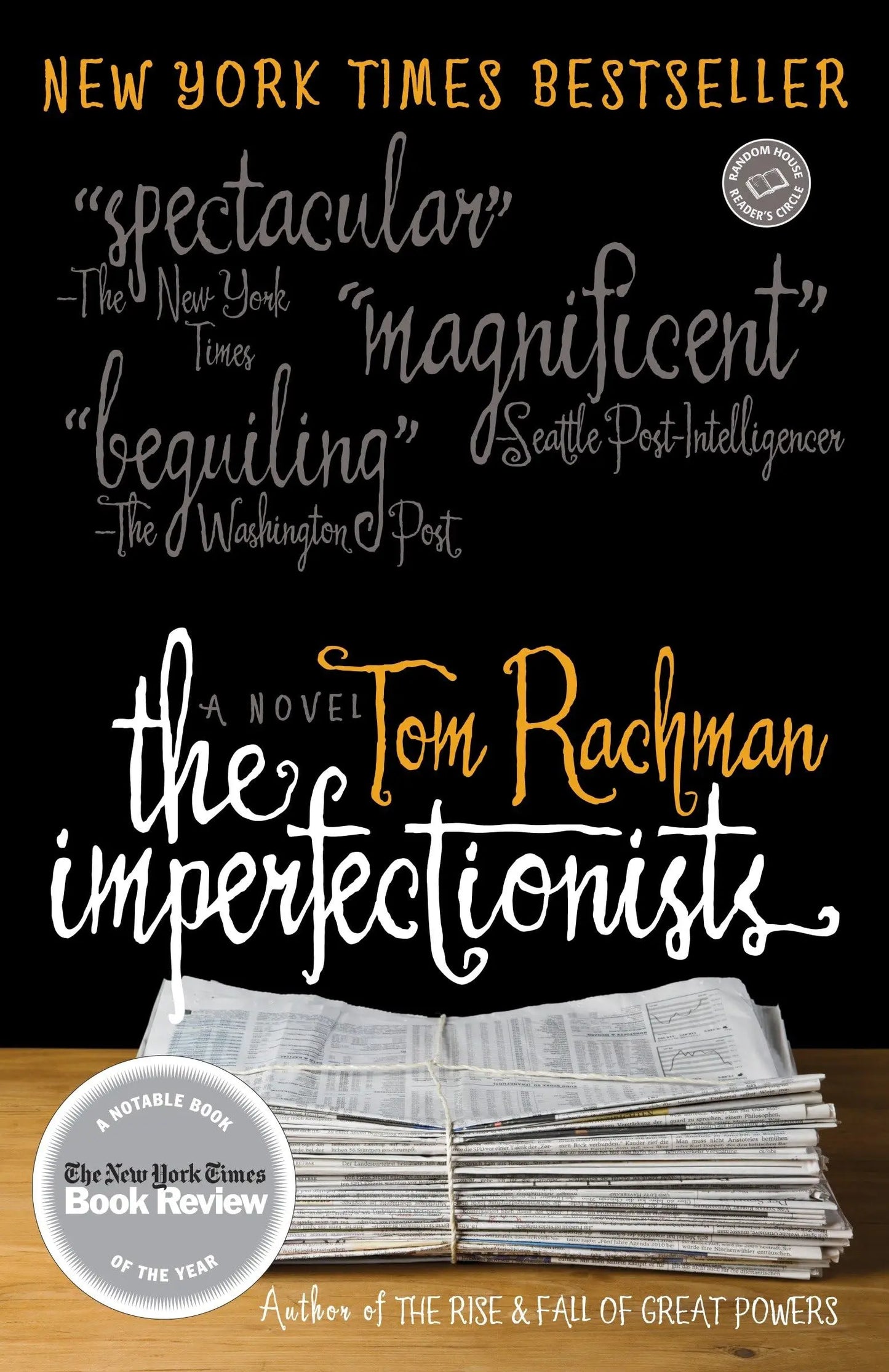 The Imperfectionists: A Novel (Random House Reader's Circle) The Happy Book Stack