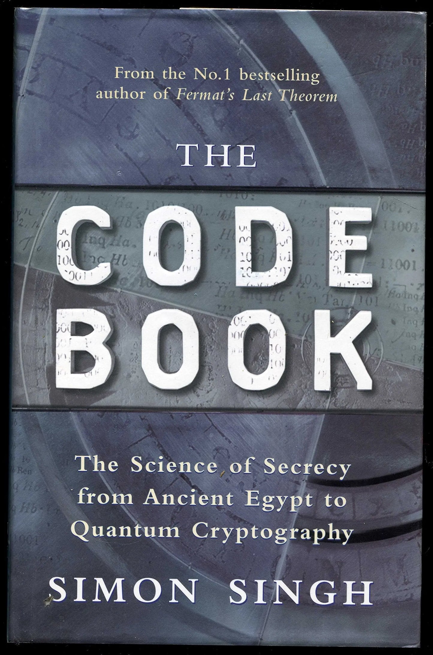 The Code Book: The Evolution of Secrecy from Mary, Queen of Scots to Quantum Cryptography The Happy Book Stack