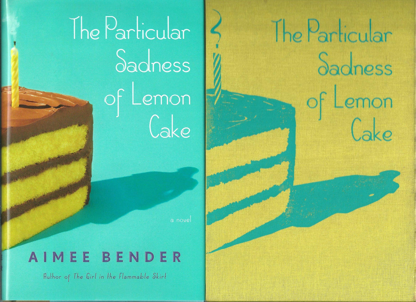 The Particular Sadness of Lemon Cake: A Novel The Happy Book Stack