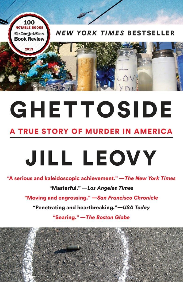Ghettoside: A True Story of Murder in America The Happy Book Stack