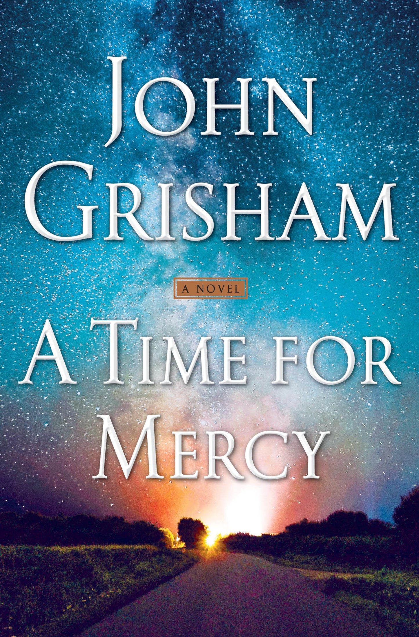 A Time for Mercy (Jake Brigance) The Happy Book Stack