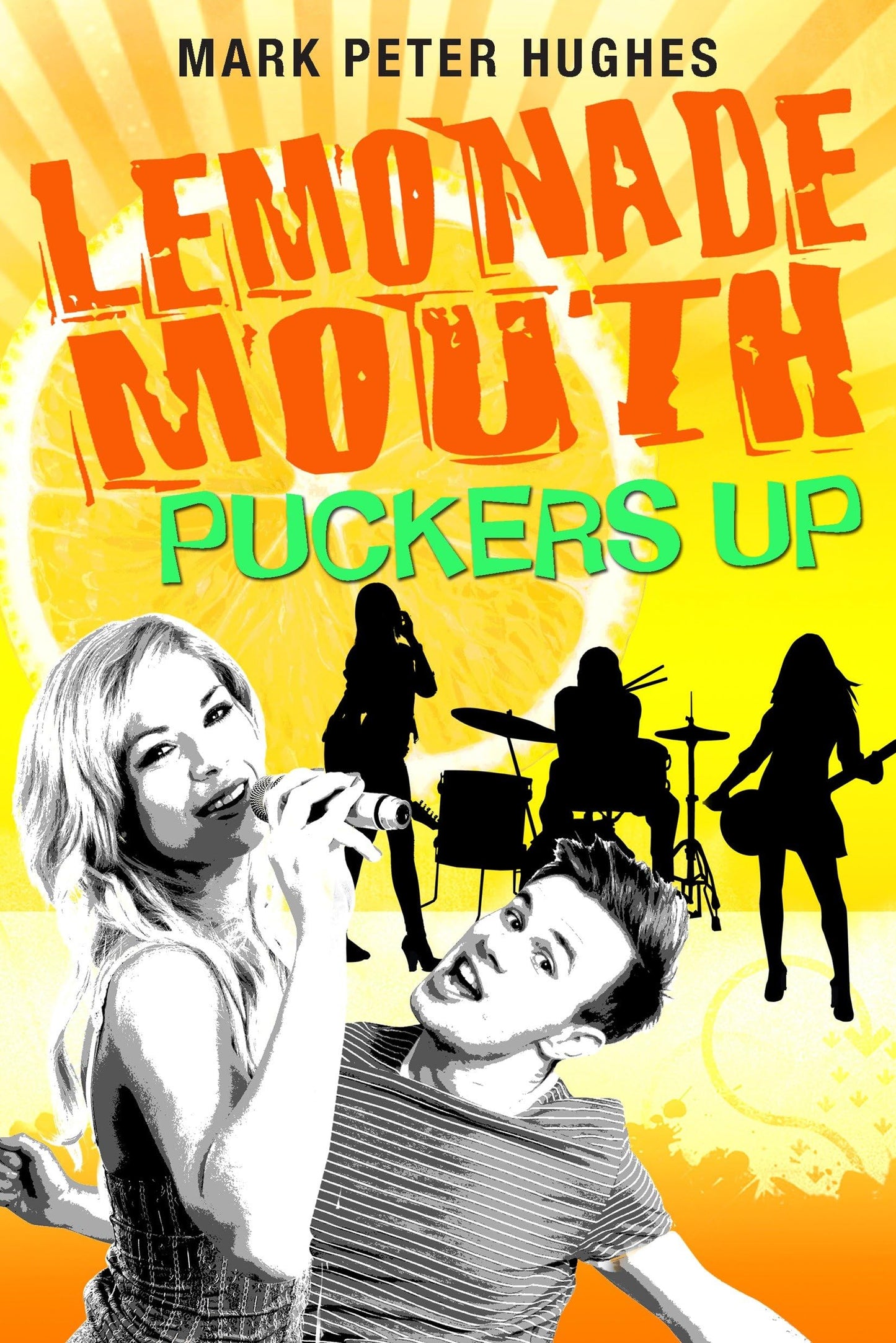 Lemonade Mouth Puckers Up The Happy Book Stack
