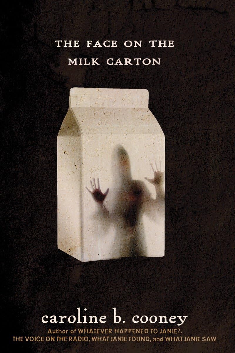 The Face on the Milk Carton (The Face on the Milk Carton Series) The Happy Book Stack