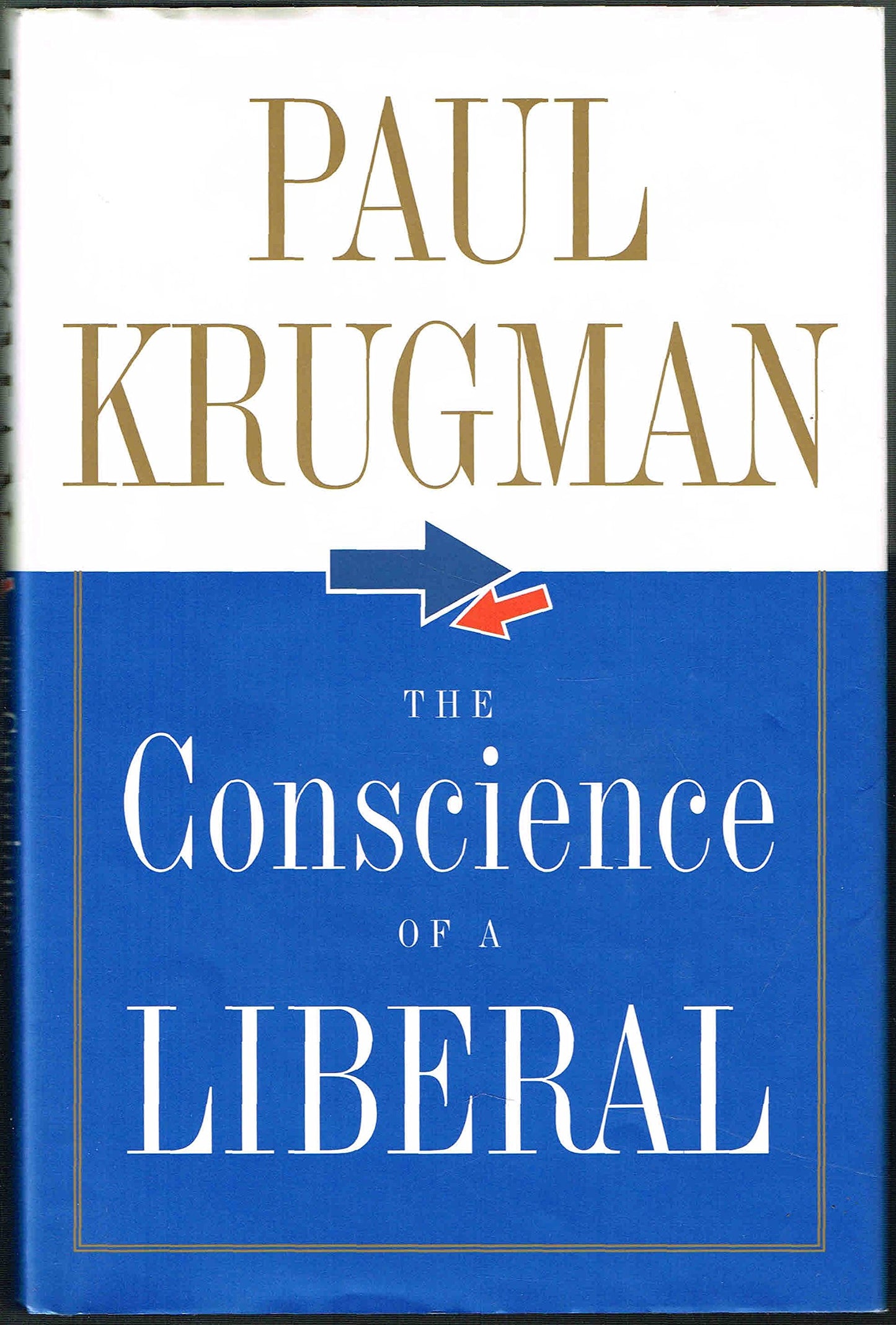 The Conscience of a Liberal The Happy Book Stack