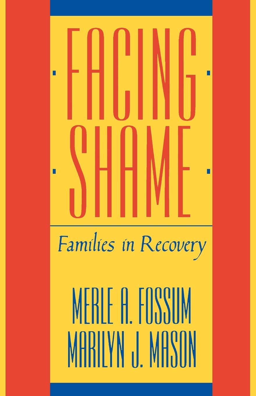 Facing Shame: Families in Recovery The Happy Book Stack