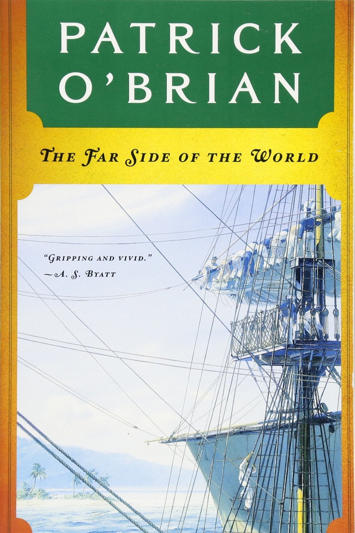 The Far Side of the World (Aubrey/Maturin Novels, 10) (Book 10) The Happy Book Stack