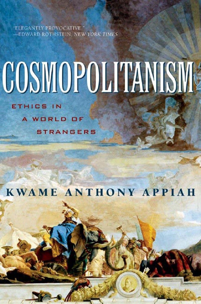 Cosmopolitanism: Ethics in a World of Strangers (Issues of Our Time) - 9010