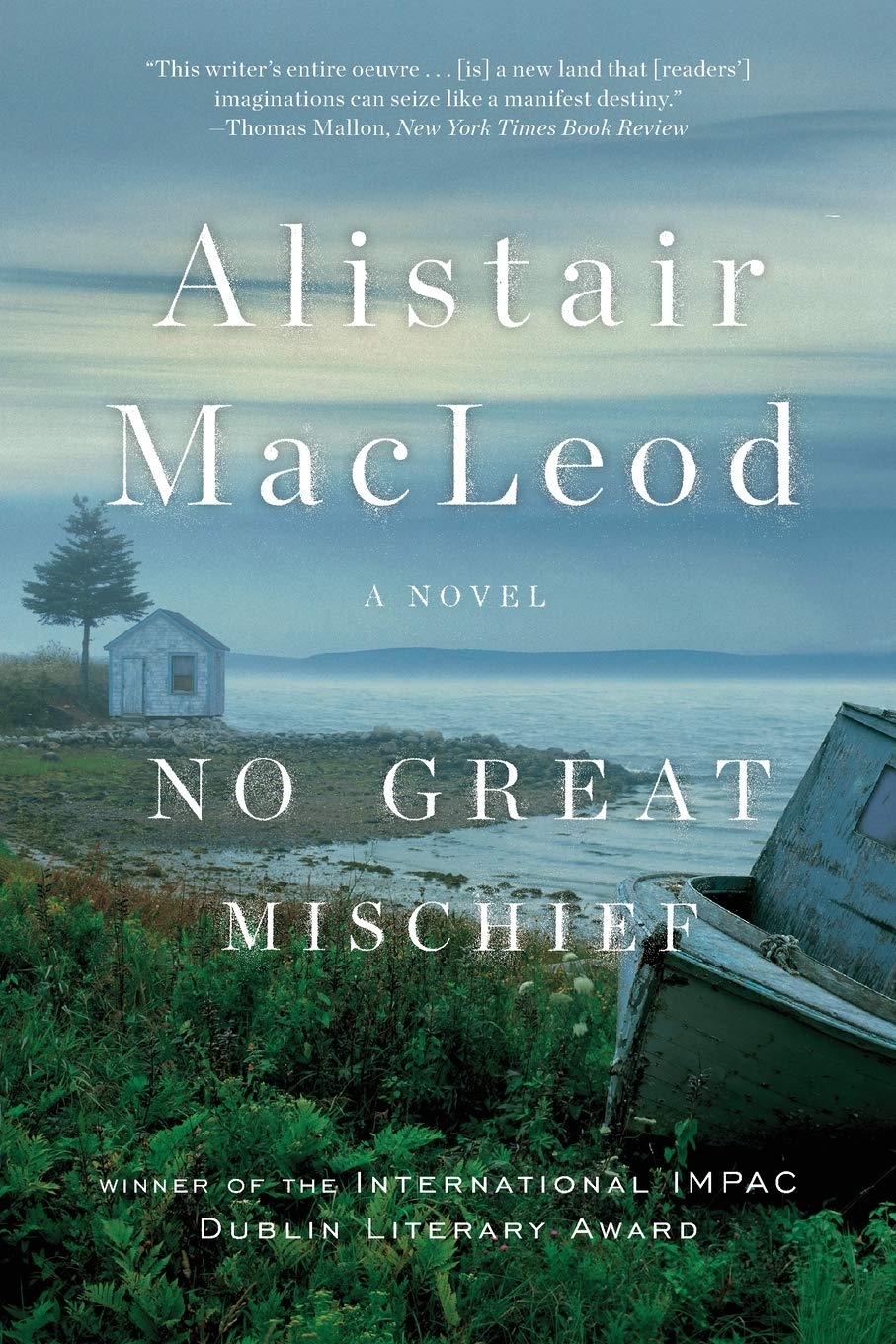 No Great Mischief: A Novel The Happy Book Stack