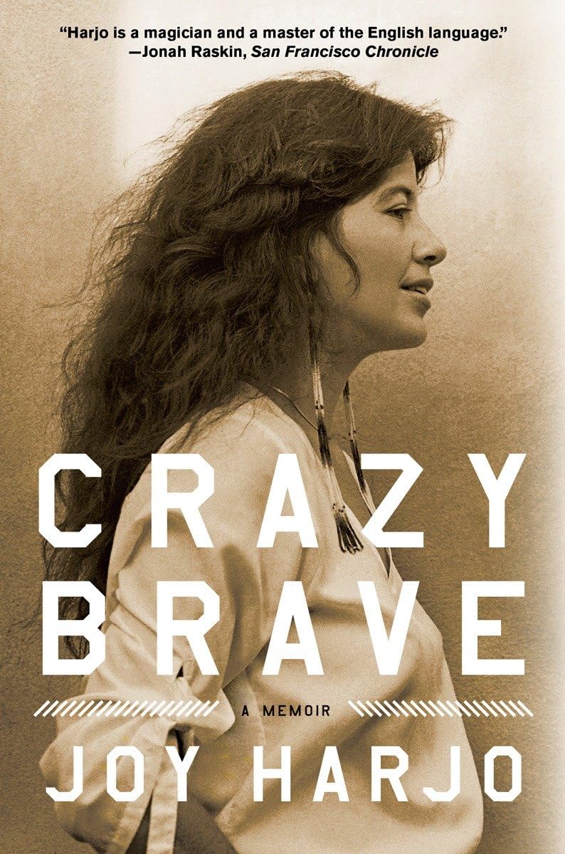 Crazy Brave: A Memoir The Happy Book Stack