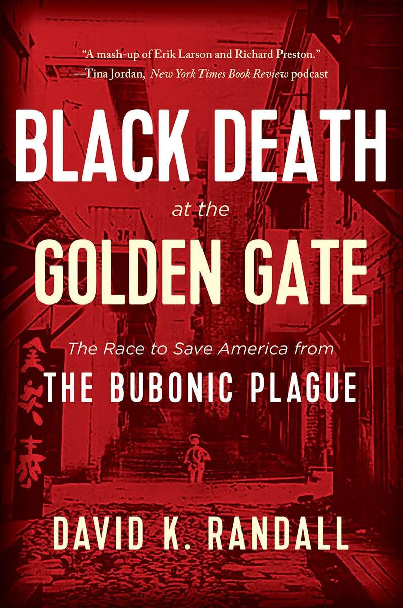 Black Death at the Golden Gate The Happy Book Stack