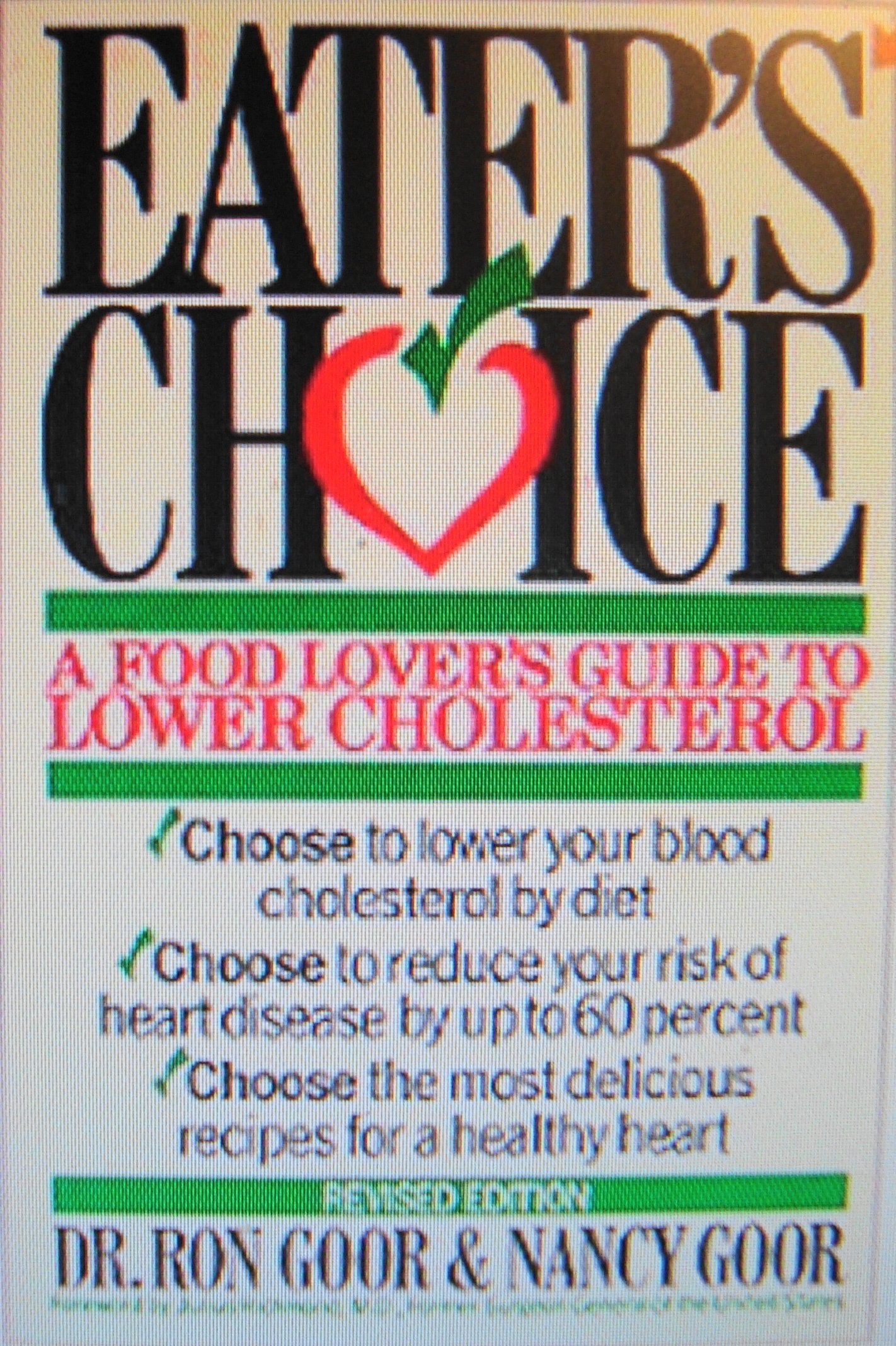 Eater's Choice: A Food Lover's Guide to Lower Cholesterol The Happy Book Stack