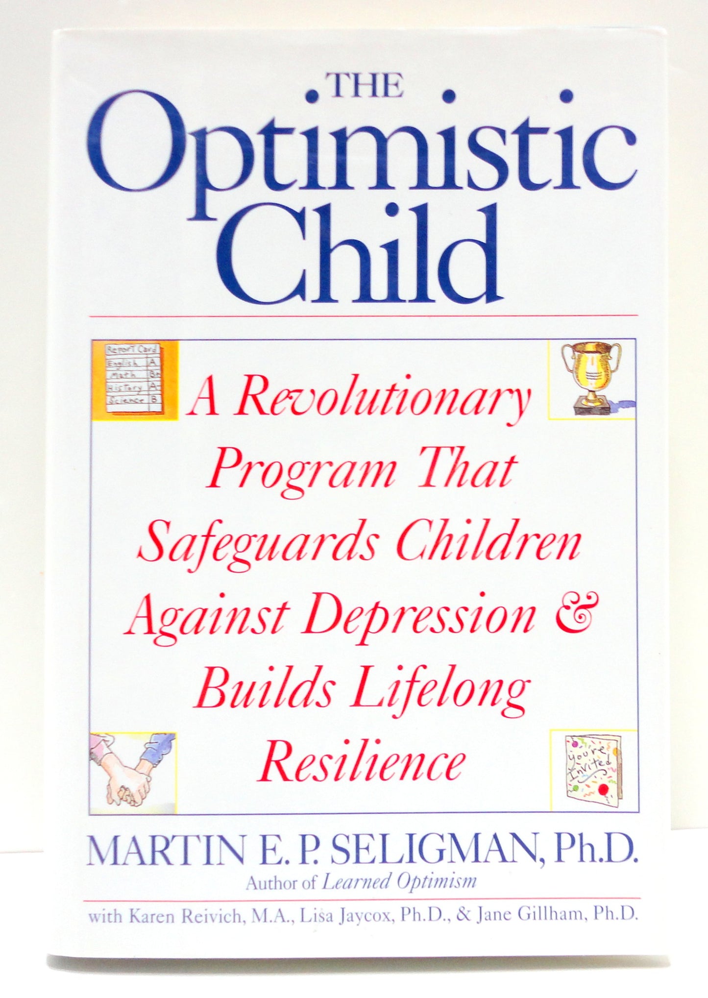 The Optimistic Child The Happy Book Stack