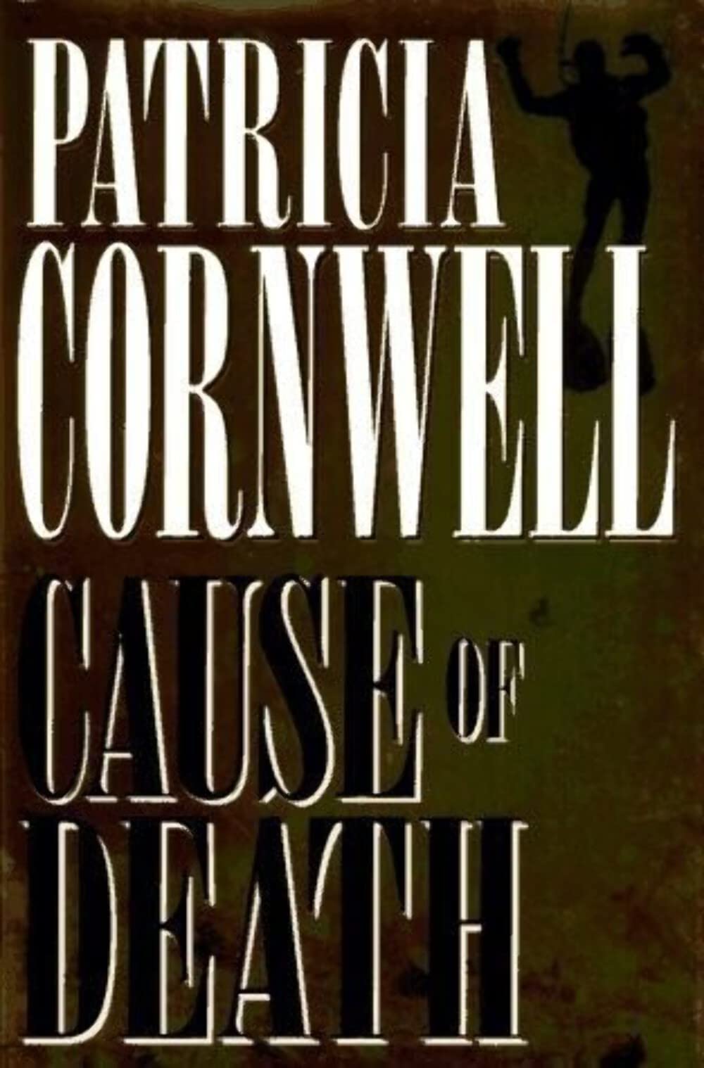 Cause of Death (Patricia Cornwell) The Happy Book Stack