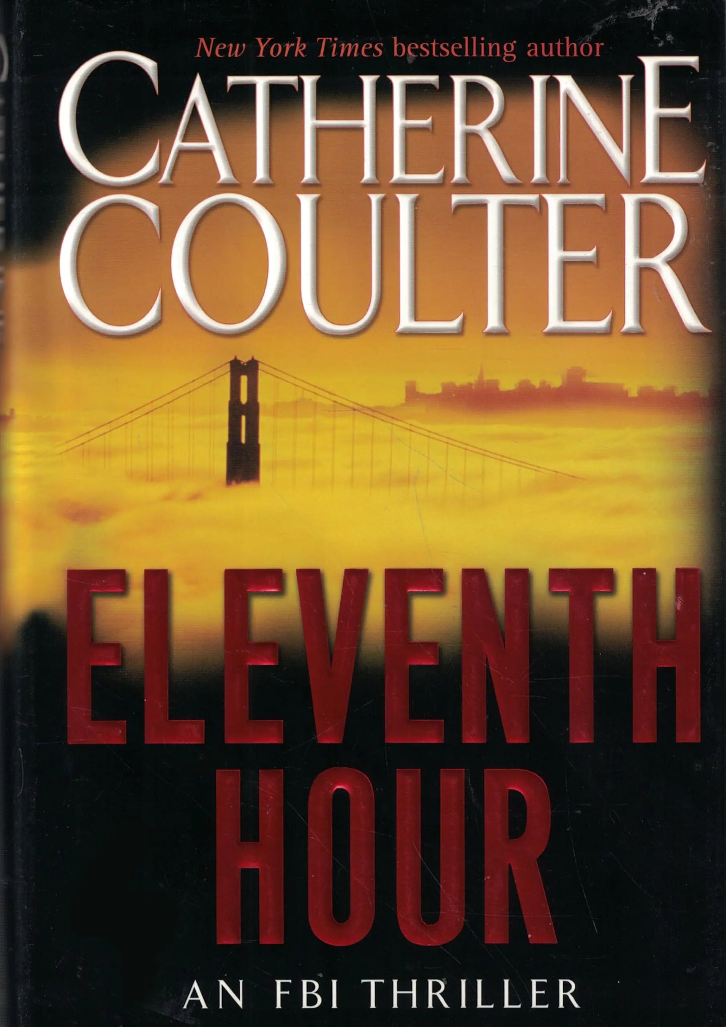 Eleventh Hour (An FBI Thriller) (FBI Thriller, 7) The Happy Book Stack
