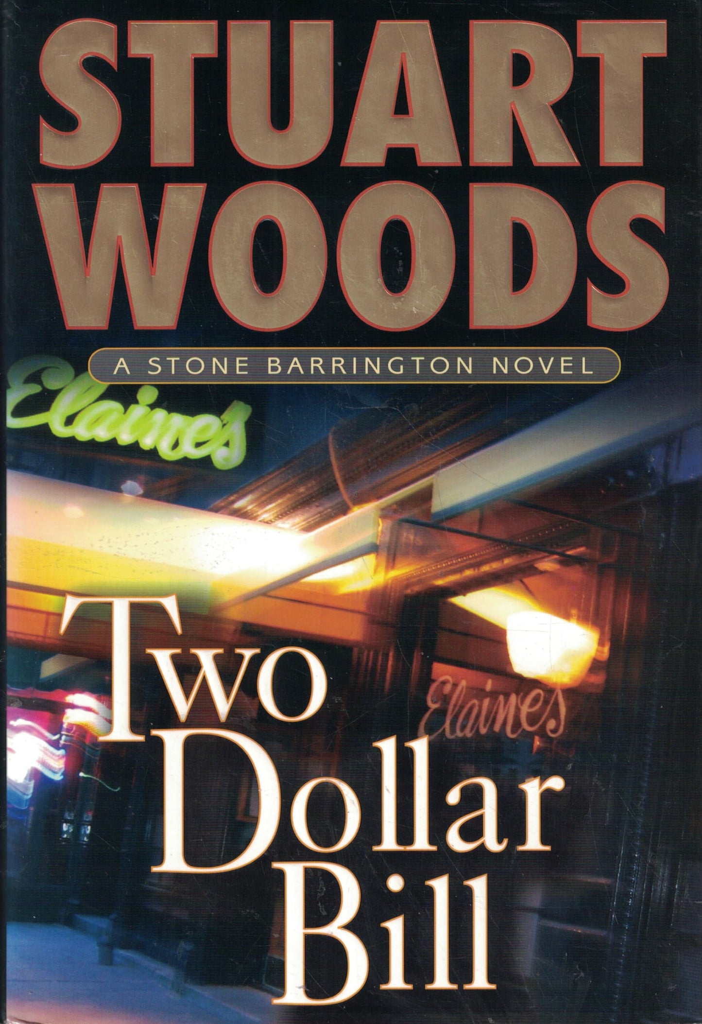Two-Dollar Bill (Stone Barrington Novels) The Happy Book Stack