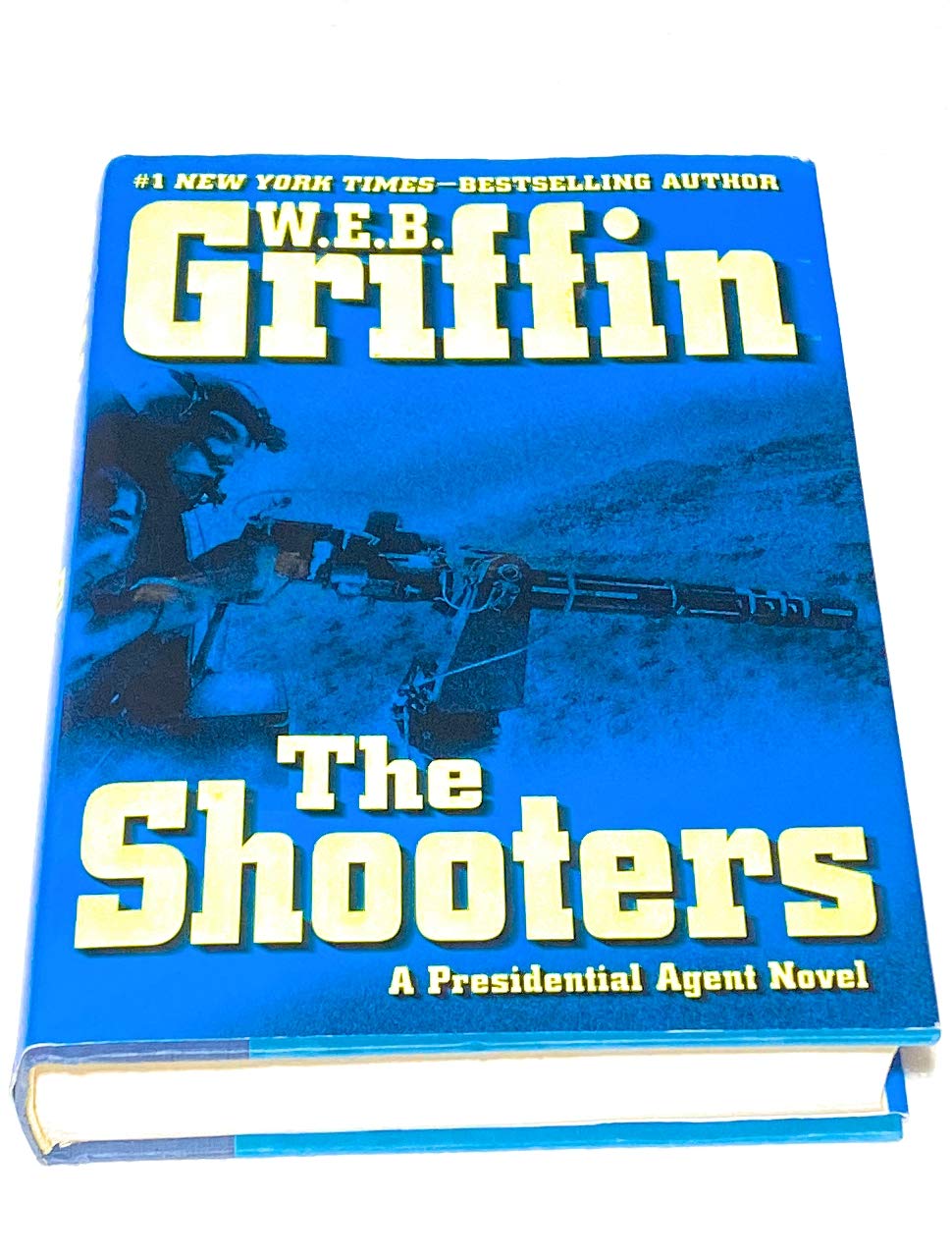 The Shooters (A Presidential Agent Novel) The Happy Book Stack
