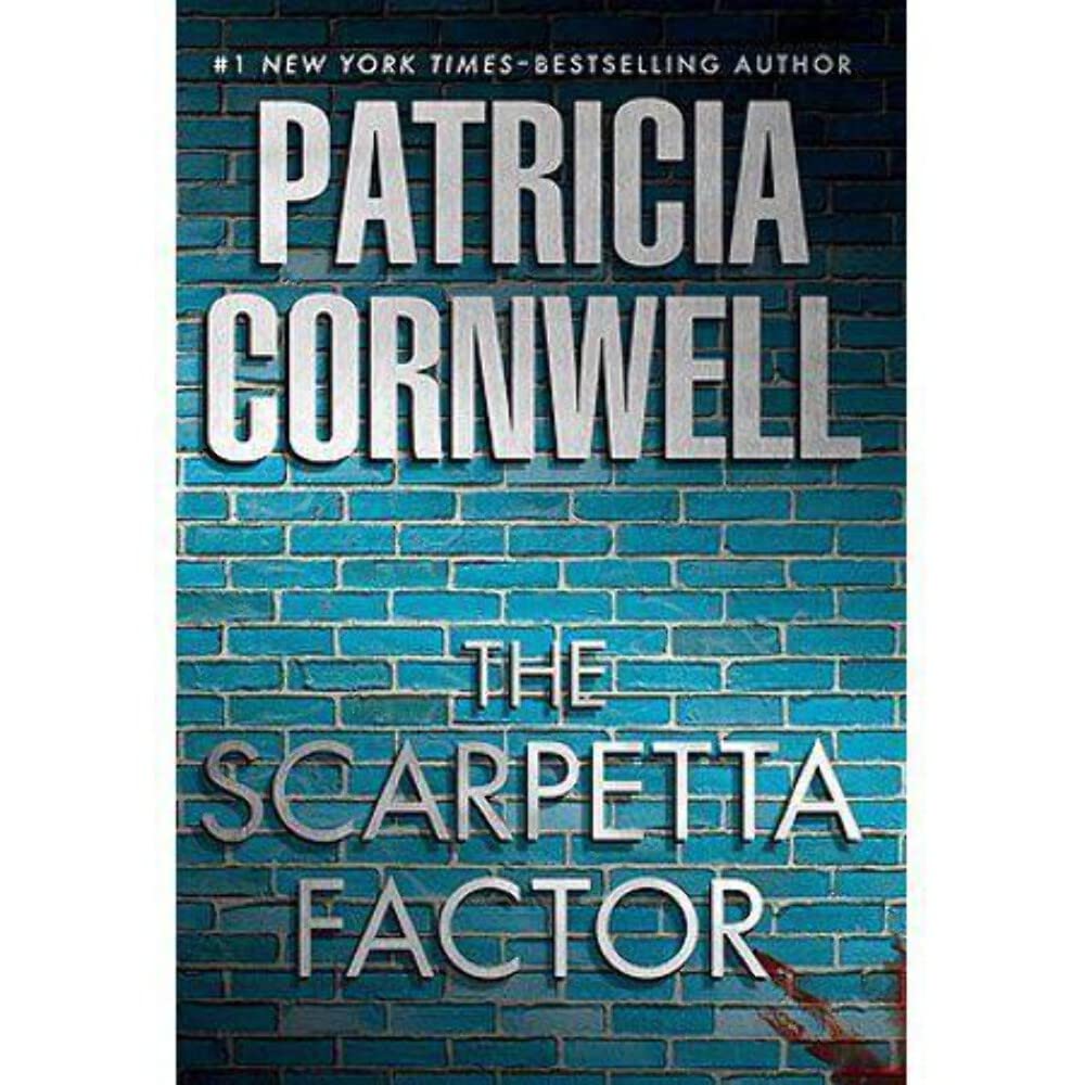 The Scarpetta Factor (A Scarpetta Novel) The Happy Book Stack