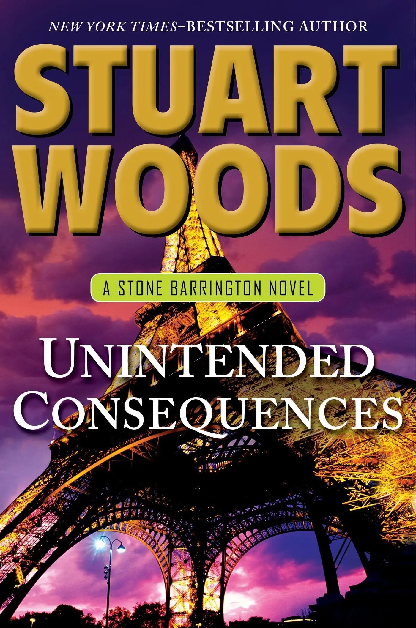 Unintended Consequences (Stone Barrington, Book 26) (A Stone Barrington Novel) The Happy Book Stack