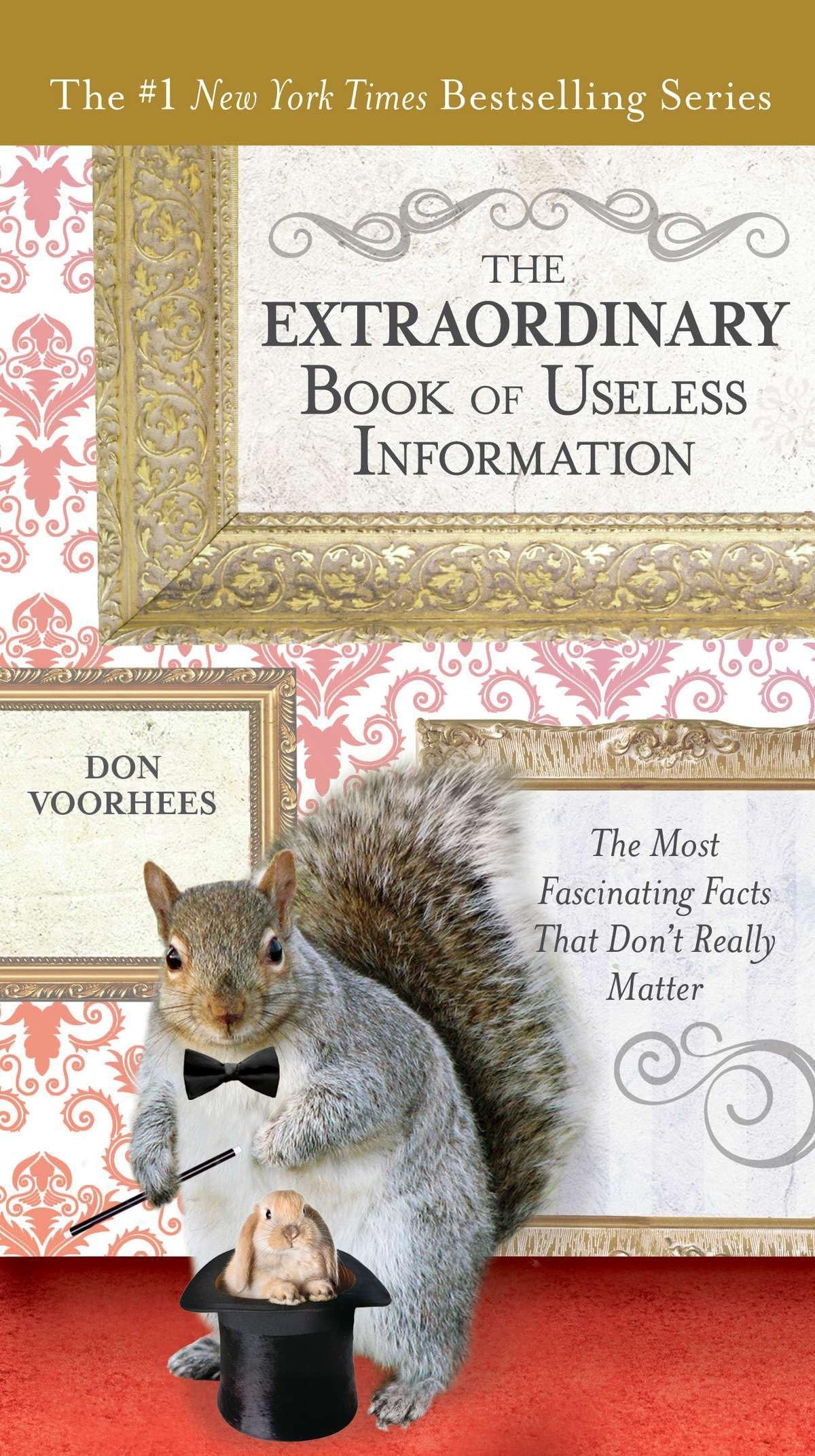 The Extraordinary Book of Useless Information: The Most Fascinating Facts That Don’t Really Matter The Happy Book Stack