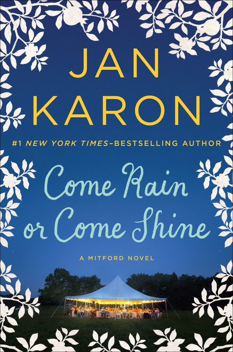 Come Rain or Come Shine (A Mitford Novel) - 4966