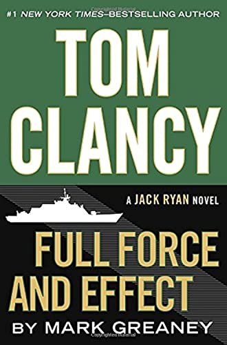 Full Force and Effect (Jack Ryan) The Happy Book Stack