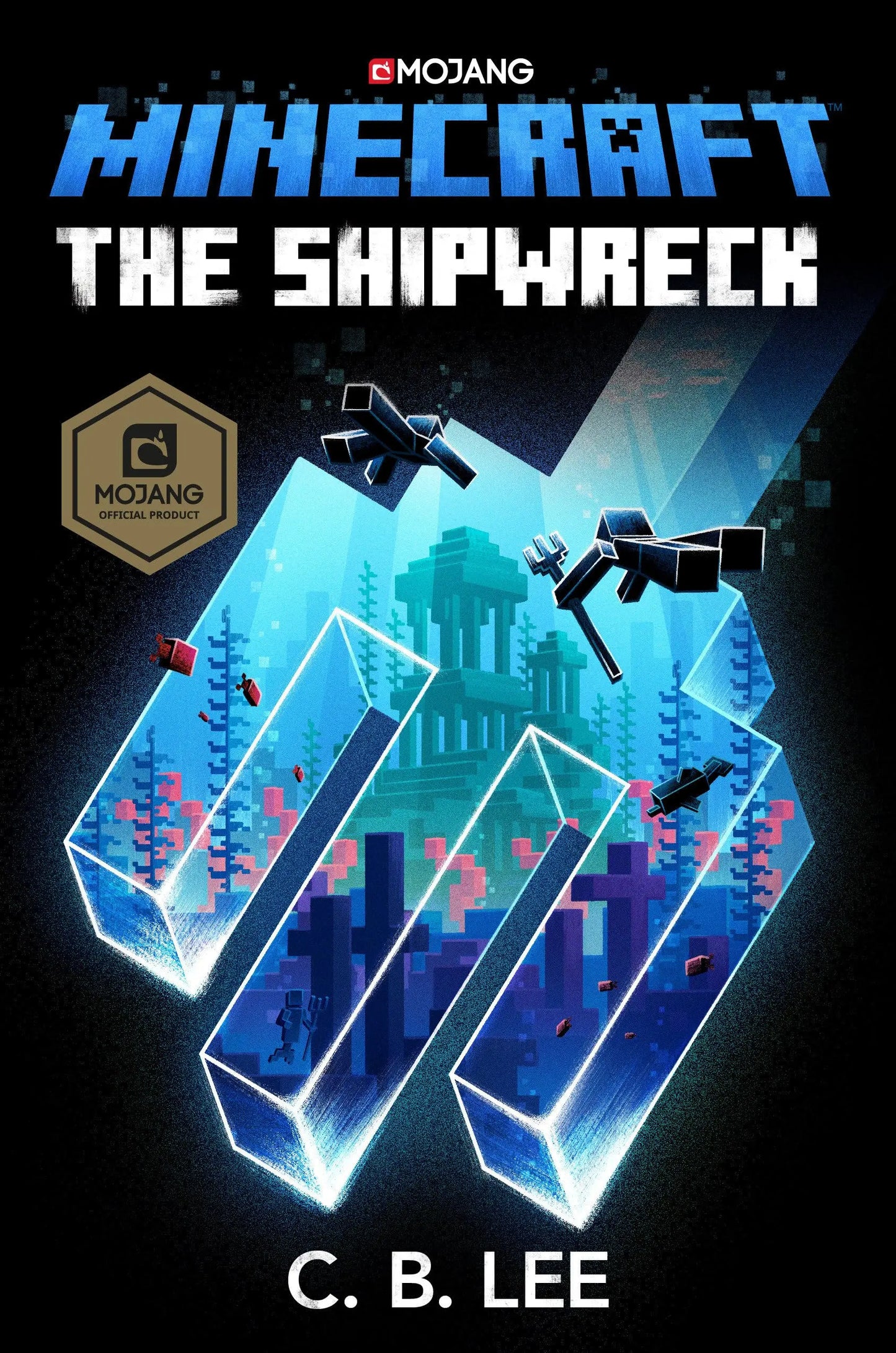 Minecraft: The Shipwreck: An Official Minecraft Novel The Happy Book Stack