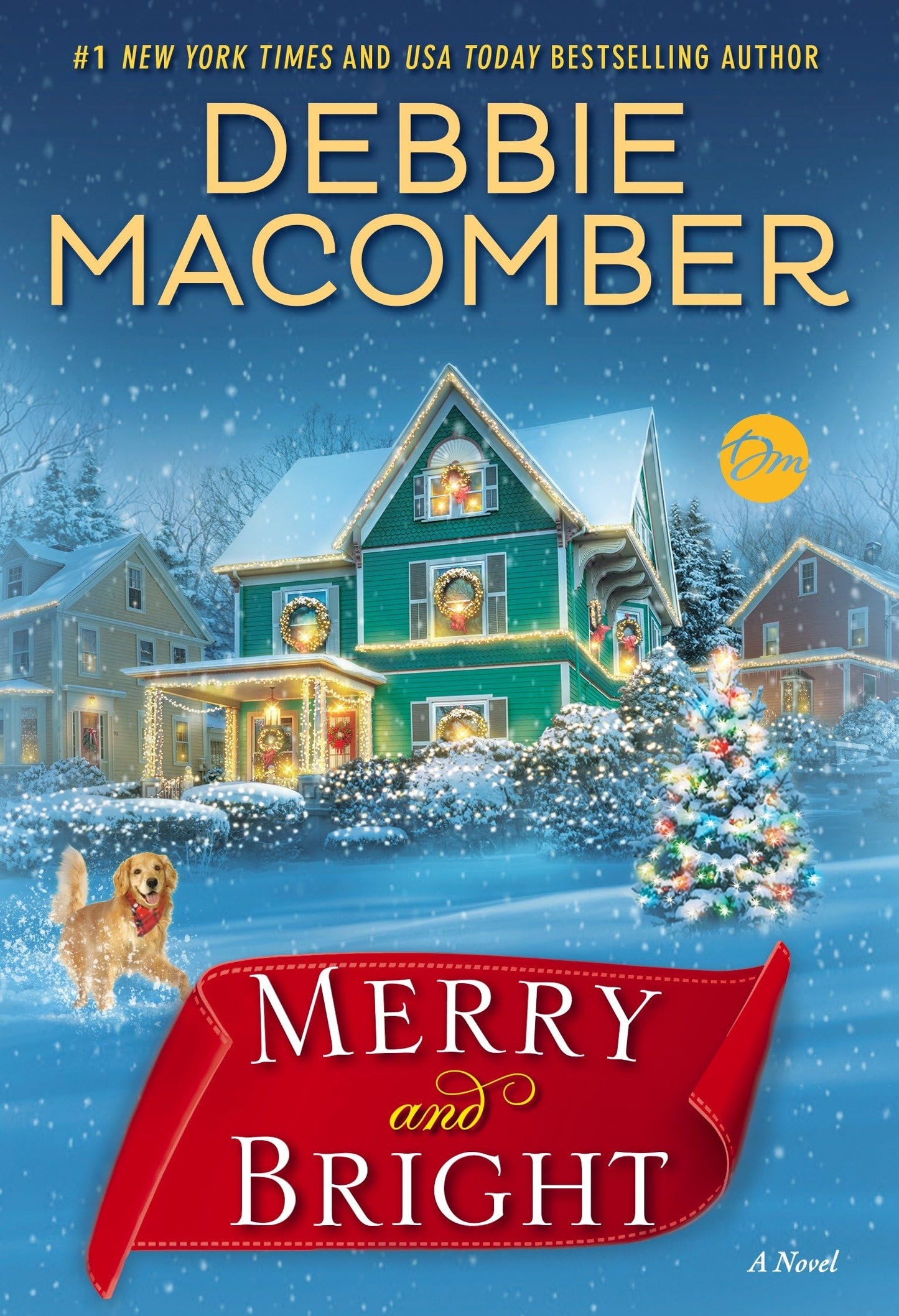 Merry and Bright: A Novel The Happy Book Stack