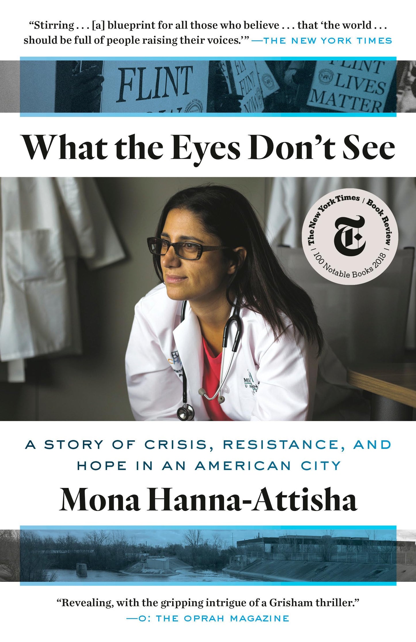 What the Eyes Don't See: A Story of Crisis, Resistance, and Hope in an American City (One World Essentials) The Happy Book Stack