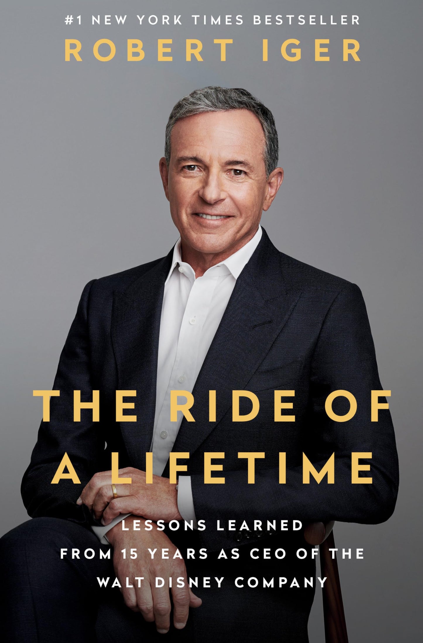 The Ride of a Lifetime: Lessons Learned from 15 Years as CEO of the Walt Disney Company - 3442