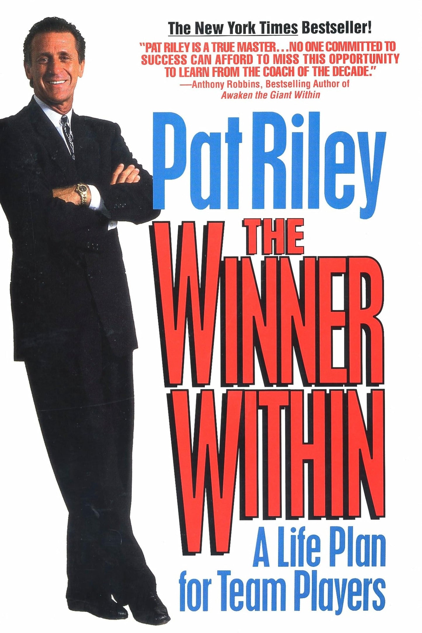 The Winner Within: A Life Plan for Team Players The Happy Book Stack