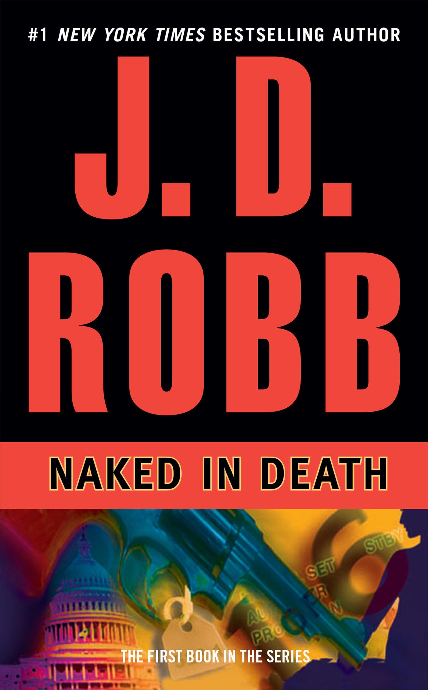 Naked in Death (In Death, Book 1) The Happy Book Stack