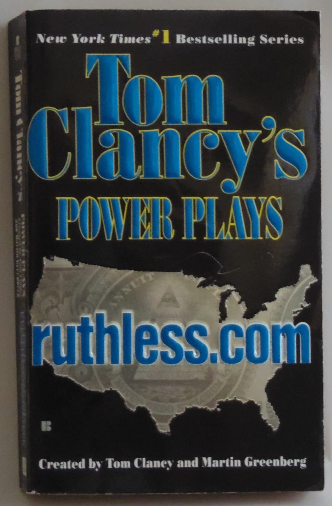 Ruthless.Com (Tom Clancy's Power Plays, Book 2) - 9703
