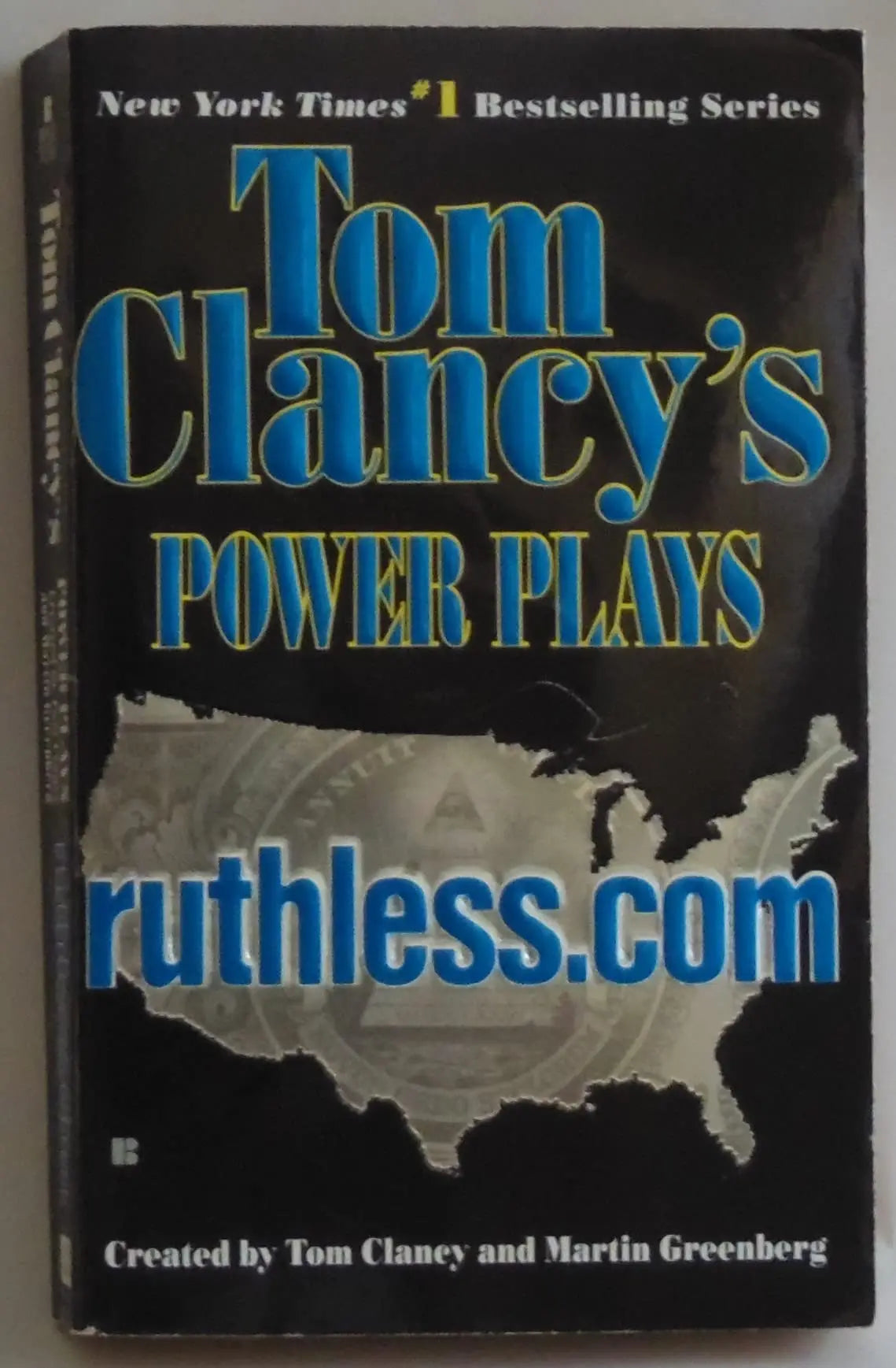 Ruthless.Com (Tom Clancy's Power Plays, Book 2) The Happy Book Stack