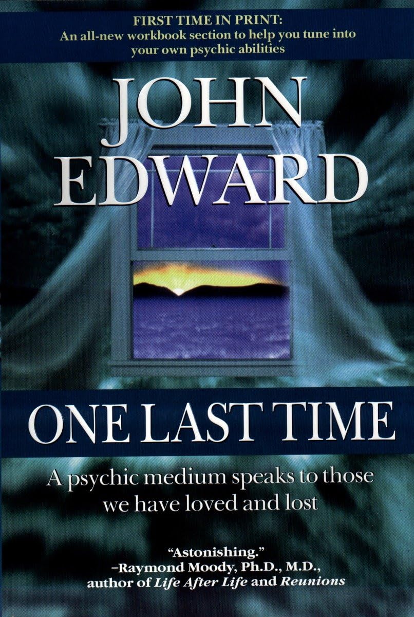 One Last Time: A Psychic Medium Speaks to Those We Have Loved and Lost The Happy Book Stack