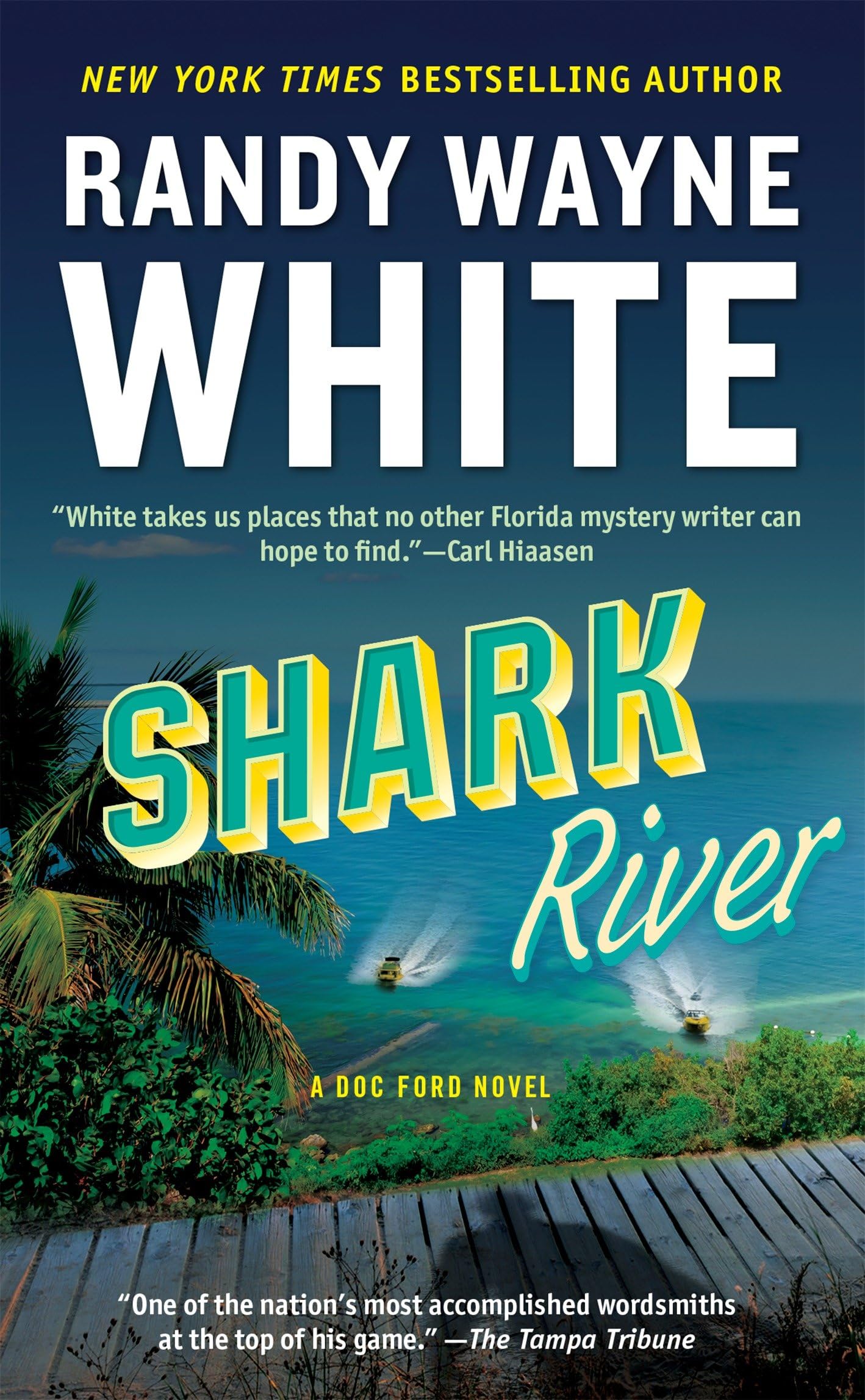 Shark River (A Doc Ford Novel) The Happy Book Stack