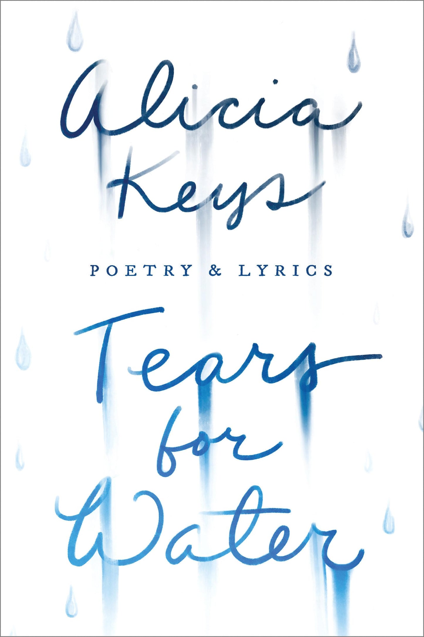 Tears for Water: Poetry & Lyrics The Happy Book Stack